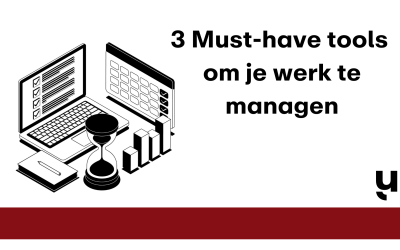 3 must-have tools om je werk te managen
